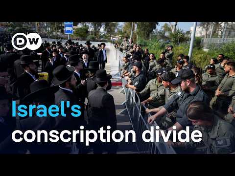 How a fight over military service reveals a major split in Israeli society | DW News