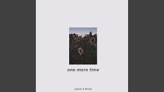Download lagu One More Time mp3 Download lagu One More Time mp3