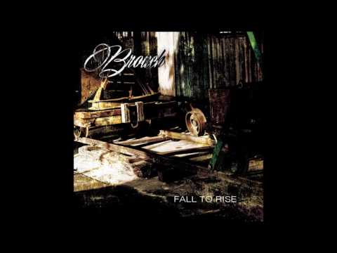 Broach - Set Me On Fire