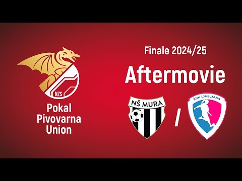 ŽNK Nona Mura - ŽNK Ljubljana | Finale #PokalUnion 2024/25 | #Aftermovie