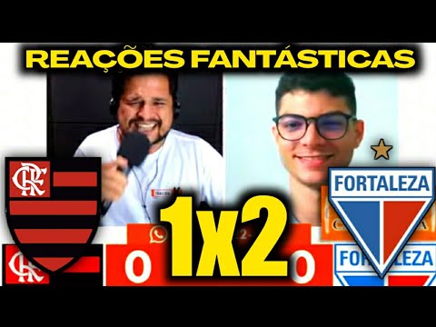 REAÇÕES TOP - FLAMENGO 1X2 FORTALEZA [BRASILEIRÃO SÉRIE A 2022]