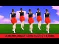 LAMBADA REMIX LỜI VIỆT CỰC BỐC NHẢY CÙNG HƯỚNG DỄ HỌC MỚI ĐỘC LẠ BĐ NGÂN 