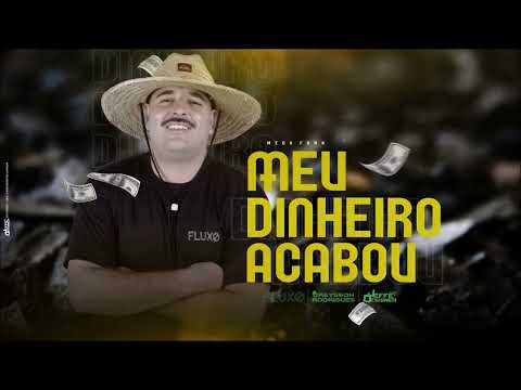 MEGA FUNK MEU DINHEIRO ACABOU (DREYSSON RODRIGUES)