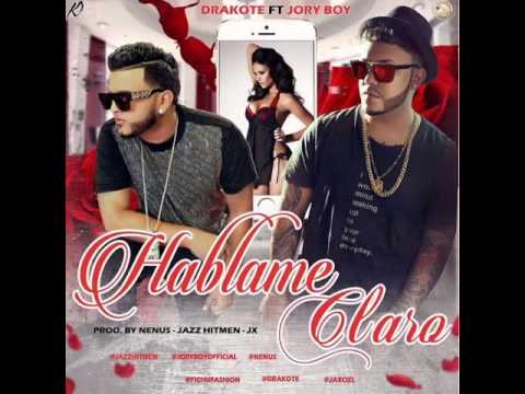 Drakote "Preview" Ft Jory Boy #HablameClaro 2016
