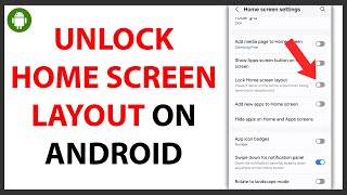 How to Unlock Home Screen Layout on Android [QUICK GUIDE]