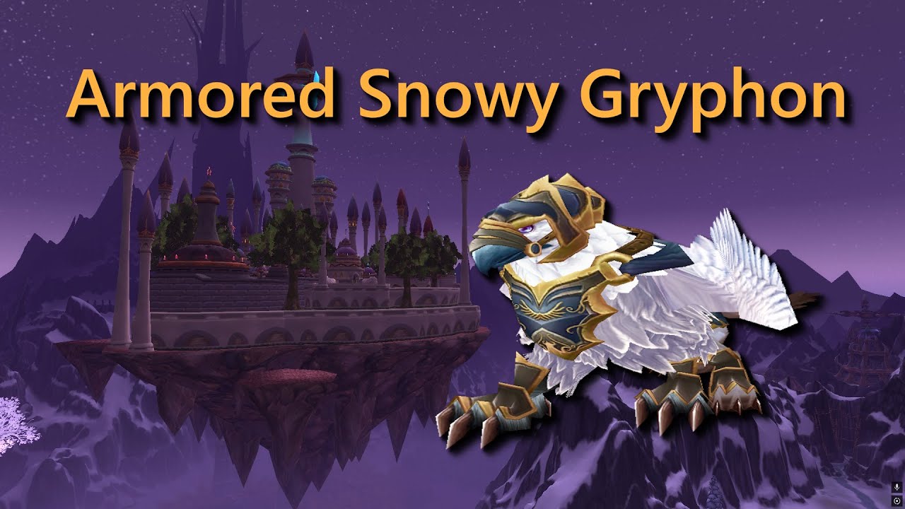How To Get Armored Snowy Gryphon Quick Guide