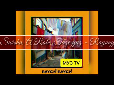 Taze yuz, Lil Pro, Swisha, A.Robi, - Rayonym Rayon