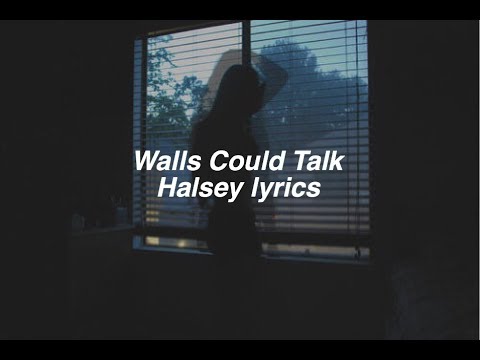 download lagu mp3 mp4 If Walls Could Talk Halsey, download lagu If Walls Could Talk Halsey gratis, unduh video klip If Walls Could Talk Halsey