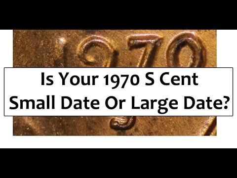 1970 S Small Date Or Large Date Lincoln Cent Penny? How Can You Tell?