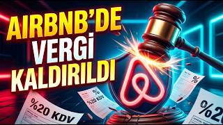 Airbnb Ev Sahiplerine Müjde! Danıştay Son Noktayı Koydu (Büyük Tuzağa 