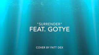 RARE GOTYE tune with faTT deX (cover of 'Surrender' James Bond theme) - must listen!