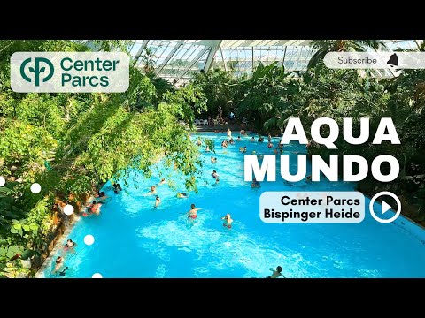 Aqua Mundo Bispinger Heide - Center Parcs