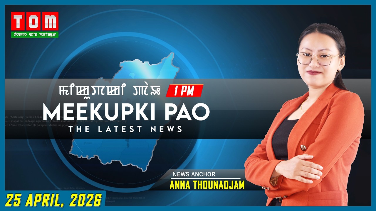 TOM TV - MEEKUPKI PAO || 25 APRIL 2026 || 1:00 PM