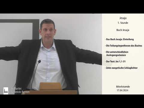 Bibelstunde am 17.04.2024 Das Buch Jesaja 1. Stunde