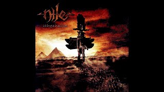 Nile - What Can Be Safely Written