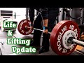 Training and Life Update!