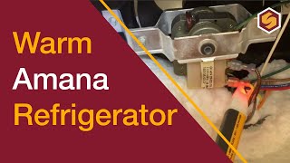 Amana Refrigerator Warm — Freezer Not Defrosting