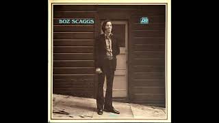 Boz Scaggs - I&#39;ll Be Long Gone