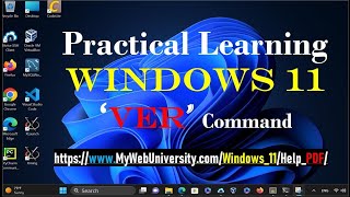 Practical Learning Windows 11 ' ver’ Command