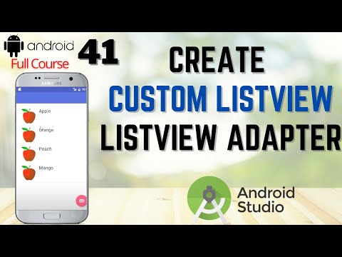 Create Custom List View in Android Studio | Create Custom ListView Adapter