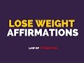 Lose Weight Affirmations - Extremely POWERFUL ...