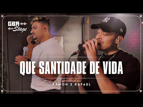 Que Santidade de Vida (Padre Jonas Abib) - Ramon e Rafael | GBA Stage
