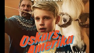 OSKARS AMERIKA - Official Trailer #1 Norwegian Film 2017. English sub.