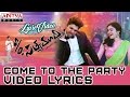 Come To The Party Video Song With Lyrics II  S/O Satyamurthy Songs II Allu Arjun, Samantha