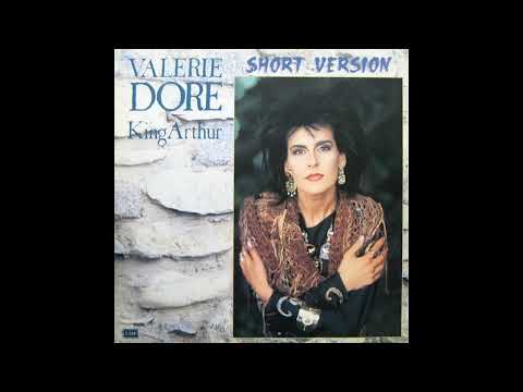 Valerie Dore - King Arthur ( Short Version )