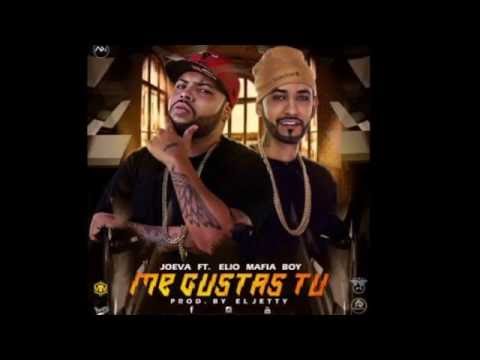Me Gustas Tu - Elio Mafiaboy ft Joeva  (WWW.ELGENERO.COM) (ORIGINAL) LINK EN LA DESCRIPCION.