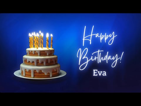 Eva birthday song-Birthday song for Eva