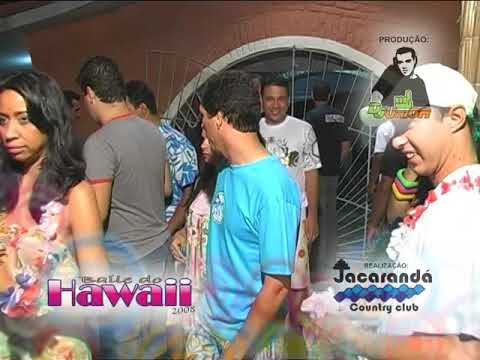 BAILE DO HAVAI NO JACARANDA CLUB EM TEIXEIRA DE FREITAS-BA FRANÇA FILMES