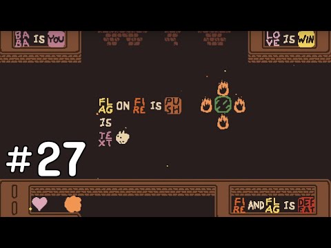 A puzzle of fire and ice | Baba is You | Part 27