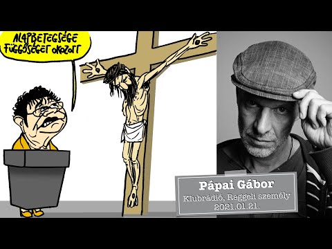 "Alapbetegsége függőséget okozott" - Pápai Gábor karikaturista a Klubrádióban (2021.01.21.)