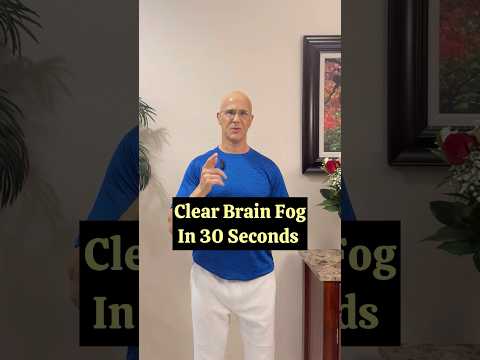 Clear Brain Fog in 30 Seconds!  #drmandell #health #healing #brain