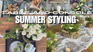 DINING TABLE CENTERPIECE STYLING IDEAS | BEST SUMMER STYLING | CONSOLE STYLING