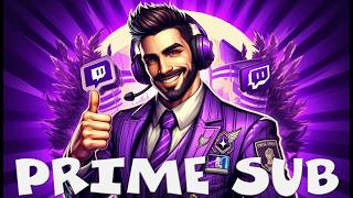 How to Prime Sub on Twitch Free