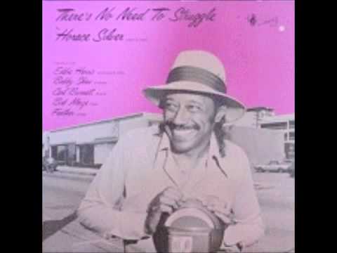 Horace Silver - Don't Dwell On Your Problems