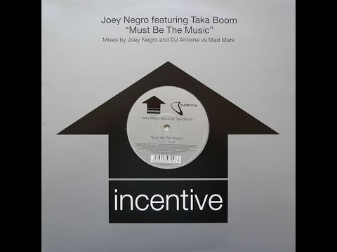Joey Negro Featuring Taka Boom – Must Be The Music (Club Mix)