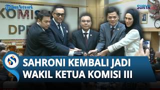 Kembalinya Ahmad Sahroni, Kini Jabat Wakil Ketua Komisi III DPR setelah 6 Bulan Dinonaktif