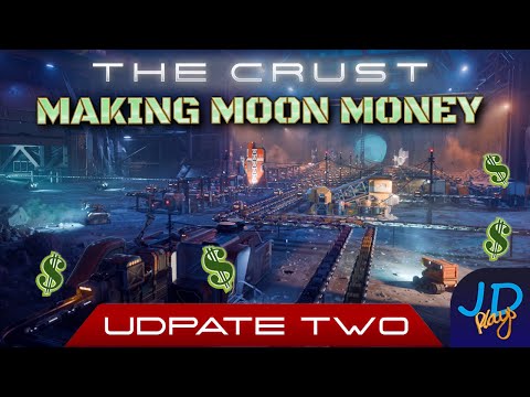 Making Moon Money  🌕 The Crust Update 2  🚀 Ep03 👨‍🚀 Lets Play, Tutorial, Walkthrough