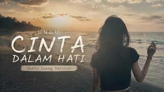 Download lagu UNGU – Cinta Dalam Hati (Acoustic Cover) | Waktu Luang Version | mp3 Download lagu UNGU – Cinta Dalam Hati (Acoustic Cover) | Waktu Luang Version | mp3