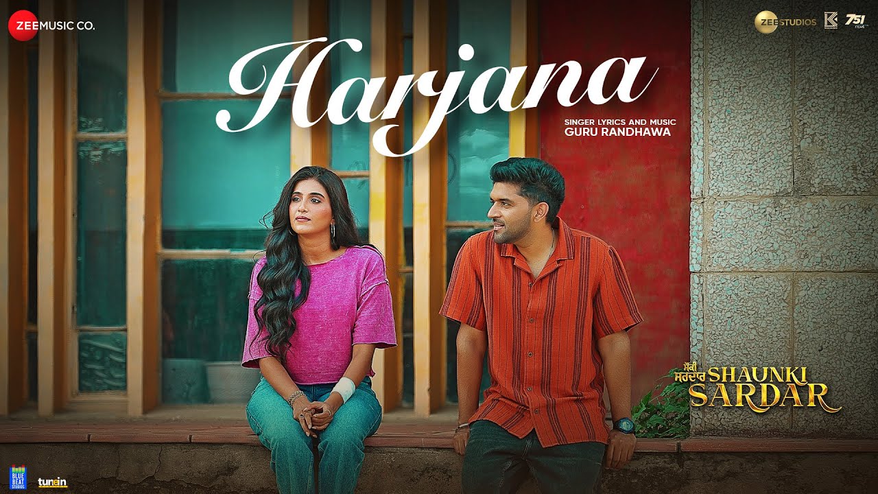 Harjana Lyrics | Shaunki Sardar | Guru Randhawa