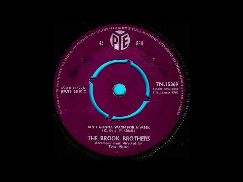 Ain't gonna wash for a week / The Brook Brothers with TheTony Hatch Group.