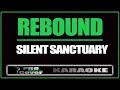Rebound SILENT SANCTUARY KARAOKE