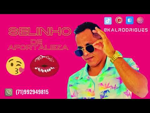 Selinho De Fortaleza - Kal Rodrigues