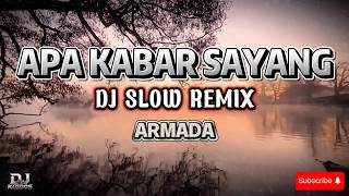 Download lagu DJ SLOW APA KABAR SAYANG FULL BASS VIRAL TIKTOK mp3