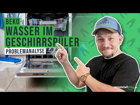 Beko Geschirrspüler (Wasser in der Bodenwanne) – schnell beheben!