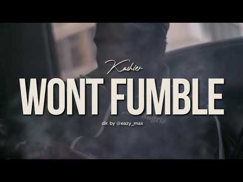 Kashier - Won’t Fumble | Dir. by Eazy_Max