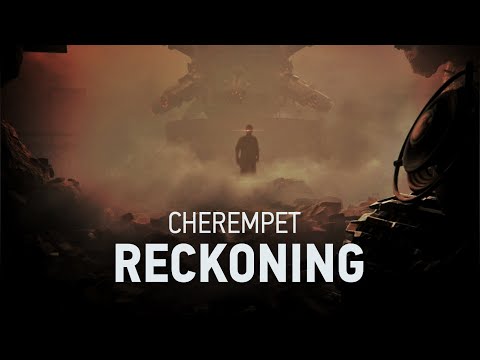 Cherempet — Reckoning